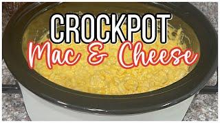 The Most Creamy Crockpot Macaroni & Cheese!