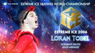 Laurent Tobel. "Extreme ice 2006" - World Championship