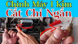 Chỉnh máy may 1kim cắt chỉ ngắn dài/Chỉnh điểm dừng máy của máy 1 kim@LuanTran66Tv