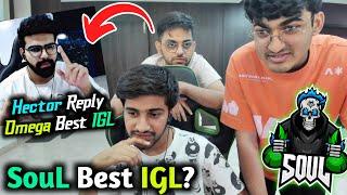 Owais on SouL Players & Goblin on SouL Best IGL️ l Hector Remove Omega