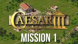 Caesar 3 - Intro & Mission 1 Playthrough [HD]