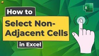 How to SELECT Non-Adjacent CELLS in Excel - Without Holding Ctrl Key