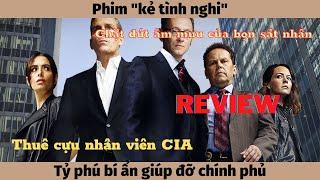 [Review] Phim "Kẻ tình nghi" | Thuê cựu nhân viên CIA để chặn đứt âm mưu của bọn sát nhân.