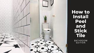 How to Install Peel and Stick Tile (Bathroom Edition)