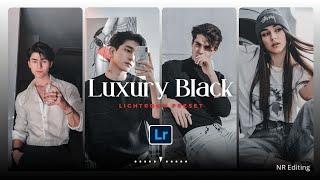 Luxury Black Lightroom Preset | Luxury Lightroom Preset | NR Editing