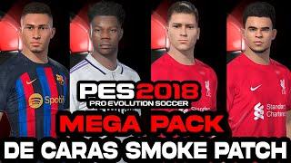 MEGA PACK DE CARAS 2023 PARA PES 2018 A PES 2023 SMOKE PATCH