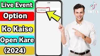 how to create live event on tiktok 2024 || tiktok live event create kare