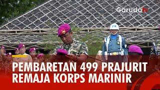 Prosesi Pembaretan 499 Prajurit Remaja Korps Marinir