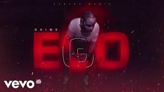 DXINE - Ego (Official Audio)