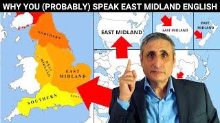 How did East Midland English Become the Standard Across the World?