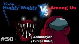 Cabbar Vs Huggy Wuggy AMONG US ANIMATİON -TÜRKÇE DUBLAJ (Among Us Animasyon Türkçe Dublaj) Among Us