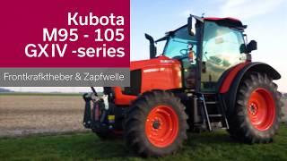 Frontkraftheber & Zapfwelle für KUBOTA M95  - 105 GX IV -series (TIER 4 FINAL)