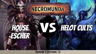 House Escher vs Helot Cultists | Necromunda Battle Report | S4E13