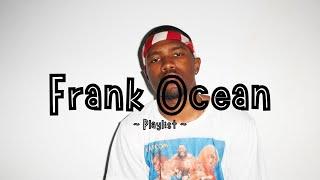 Frank Ocean's Essentials Playlist (R&B 2024)