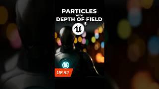 Particles blur with Depth of field, bokeh Unreal Engine 5.1 #shorts