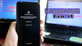 Mi Active This Device Fix, Fix This Device is Locked On Xiaomi Redmi Note 7 /  Redmi Note 7 Pro