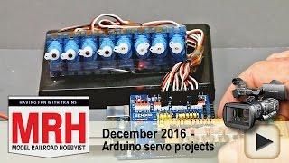 Arduino servo projects demo | Model railroad tips | Model Railroad Hobbyist | MRH