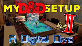 My DIGITAL DnD Setup - How To!