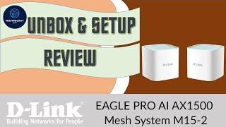 D-Link AX1500 M15 Mesh system router : Unbox & Setup