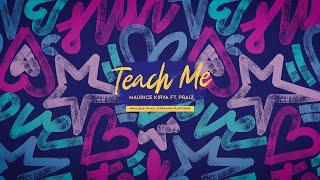 TEACH ME - MAURICE KIRYA feat PRAIZ (LYRICS VIDEO)