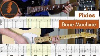 Bone Machine - Pixies (Guitar Cover & Tab)