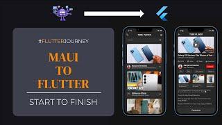 #Flutter_Journey: Porting from Maui to Flutter - Part 5