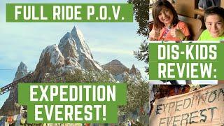 Full Ride Review: Expedition Everest- Legend of the Forbidden Mountain! Dis-Kids Love Disneyworld!