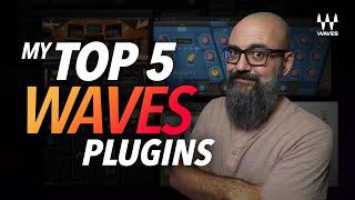 My TOP 5 WAVES Plugins for MIXING