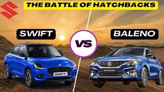 Swift Vs Baleno | आपको कौनसी Car लेना  चाहिए? Battle of Most Selling Hatchbacks |Which One is Better