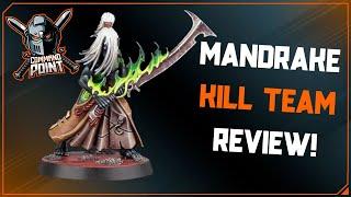 Mandrake Kill Team Review!