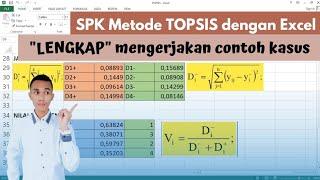 METODE TOPSIS | Sistem Pendukung Keputusan dengan metode topsis menggunakan Excel | contoh kasus