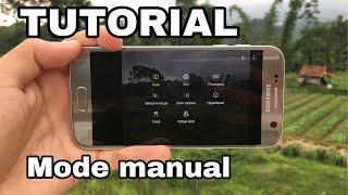 TUTORIAL MODE MANUAL, Cara memanfaatkan mode PRO pada kamera smartphone