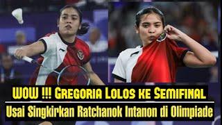 WOW !! Gregoria Mariska Lolos ke Semifinal Olimpiade 2024 Usai Tumbangkan Intanon