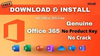 Microsoft Office 365 / 2021 Free Download And Installation | सबसे आसान तरीका | Without Key & Crack