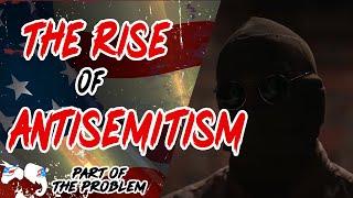 Dave Smith | The Rise of Antisemitism | Part Of The Problem 1208