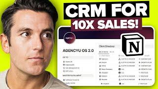 How I Turned Notion into a CRM For My Agency (10X SALES)