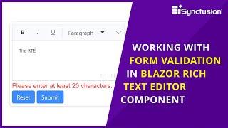 Working with Form Validation in Blazor Rich Text Editor Component