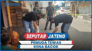 Habis Ngamar Bareng Cewek di Semarang, Ilham Tewas Dibacok
