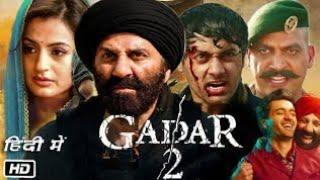 gadar 2 //new Hindi movie|| sanny deol ||amisha patel 2023