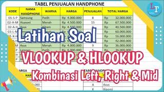 Learn VLOOKUP and HLOOKUP combination with LEFT, MID and RIGHT