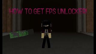 How To Get ROBLOX FPS Unlocker!