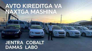 AVTO KIREDITGA MASHINA JENTRA COBALT DAMAS LABO NARXLARI SURXONDARYO DENOV 2024