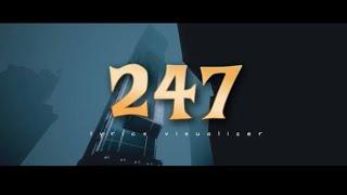 247(lyric Video) TBabz  X Yoyo Michaels X Naffymar