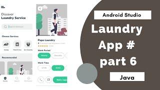 Google Map Design || Laundry APP Part 6 || Android studio