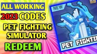 All *New* Pet Fighting Simulator  Codes 2023 | Codes for Pet Fighting Simulator  - Roblox Code