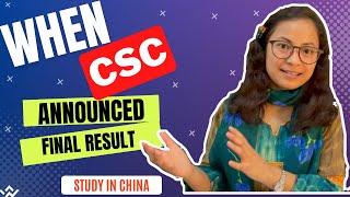 When CSC Announced Final Result।। Chinese Government Scholarship Result