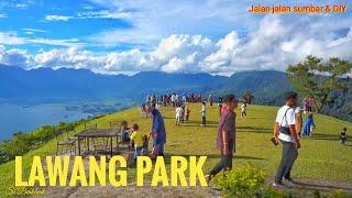 LAWANG PARK ( wisata puncak lawang bagian II )