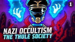 Nazi Occultism 1: The Thule Society | European History | Extra History