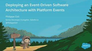 Deploying an Event-Driven Software Architecture With Platform Events (2)