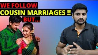 Cousin Marriages  here in South India: Reality vs Myths || English || Ramesh Yalla